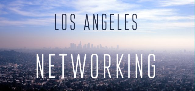 Los Angeles Networking